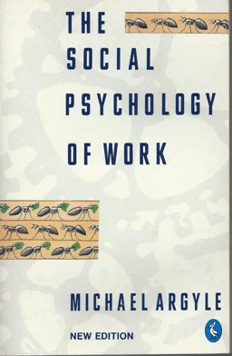 The Social Psychology of Work