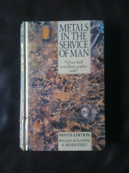 Metals in the Service of Man