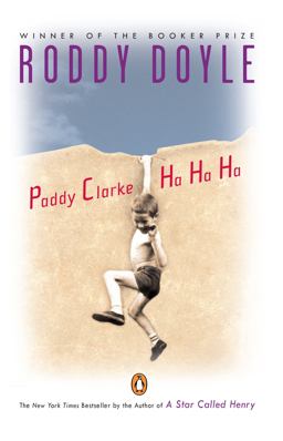 Paddy Clarke Ha Ha Ha Booker Prize Winner  9780140233902 Front Cover