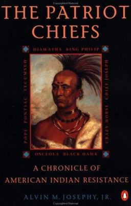 Patriot Chiefs A Chronicle of American Indian Resistance; Revised Edition  9780140234633 Front Cover