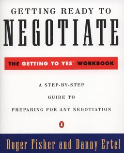 Getting Ready to Negotiate The Getting to Yes Workbook  9780140235319 Front Cover