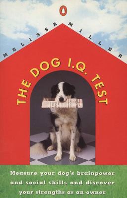 Dog I. Q. Test For Dogs and Their Owners  9780140240207 Front Cover