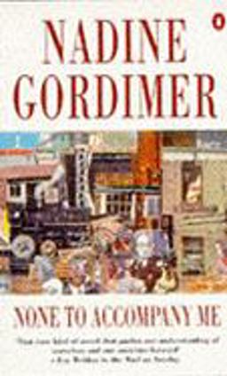 None to Accompany Me