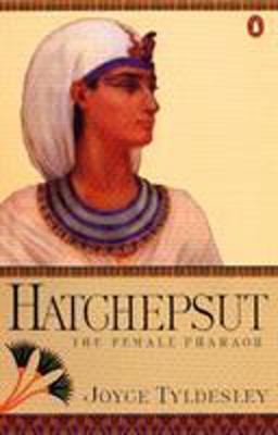 Hatchepsut The Female Pharoah  9780140244649 Front Cover