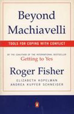 Beyond Machiavelli Tools for Coping with Conflict  9780140245226 Front Cover