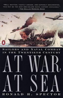 At War at Sea Sailors and Naval Combat in the Twentieth Century  9780140246018 Front Cover