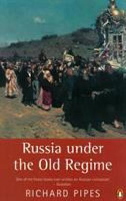 Russia under the Old Regime Second Edition 2nd 9780140247688 Front Cover