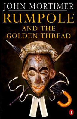 Rumpole and the Golden Thread