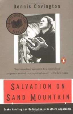 Salvation on Sand Mountain Snake Handling and Redemption in Southern Appalachia  9780140254587 Front Cover