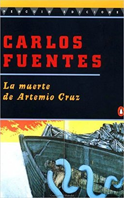 Death of Artemio Cruz  9780140255829 Front Cover