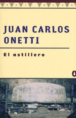 El Astillero El Astillero