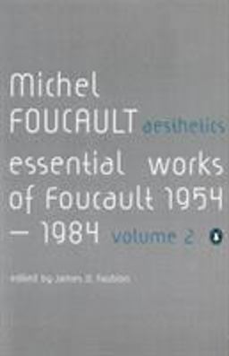 The Essential Works of Michel Foucault, 1954-1984