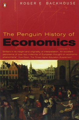The Penguin History of Economics  9780140260427 Front Cover