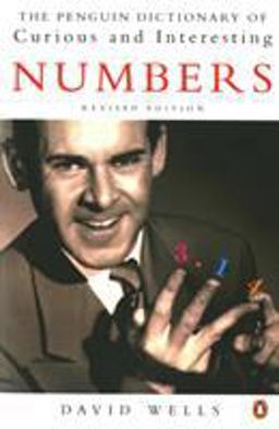 Penguin Dictionary of Curious and Interesting Numbers 2nd 9780140261493 Front Cover