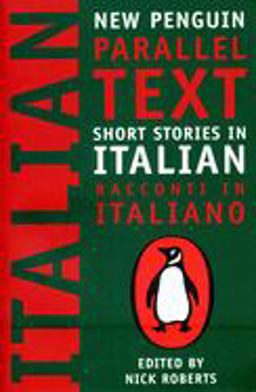 Short Stories in Italian New Penguin Parallel Text  9780140265408 Front Cover