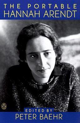The Portable Hannah Arendt The Portable Hannah Arendt