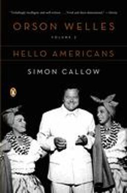 Orson Welles, Volume 2: Hello Americans Orson Welles, Volume 2: Hello Americans
