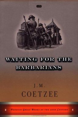 Waiting for the Barbarians Waiting for the Barbarians