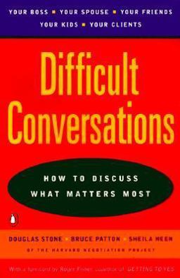 Difficult Conversations How to Discuss What Matters Most  9780140288520 Front Cover