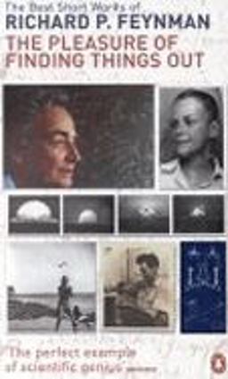 The Pleasure of Finding Things Out