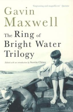 The Ring of Bright Water Trilogy The Ring of Bright Water Trilogy