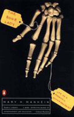 Bone Lady Life As a Forensic Anthropologist  9780140291926 Front Cover