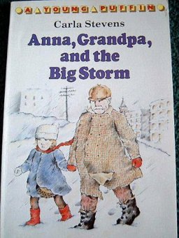 Anna, Grandpa, and the Big Storm