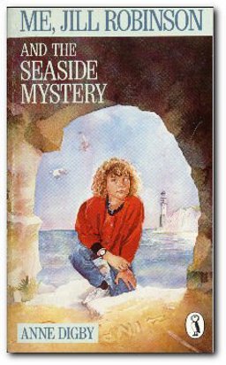 Me, Jill Robinson and the Seaside Mystery