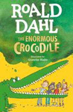 Enormous Crocodile  9780140365566 Front Cover