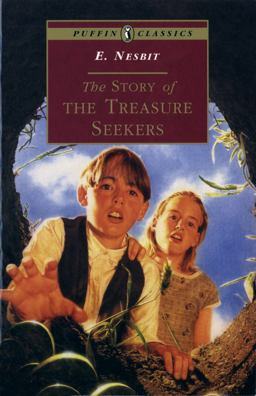 Story of the Treasure Seekers Complete and Unabridged  9780140367065 Front Cover