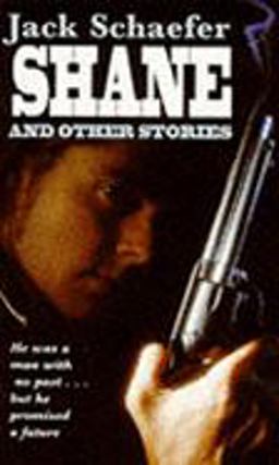 Shane and Other Stories