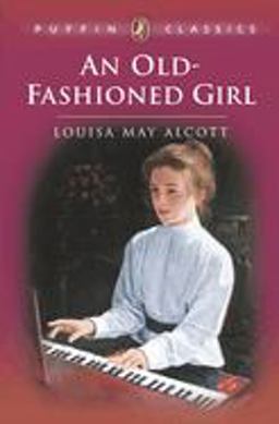 Old-Fashioned Girl  9780140374490 Front Cover