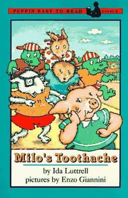 Milo's Toothache