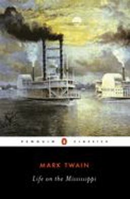 Life on the Mississippi  9780140390506 Front Cover