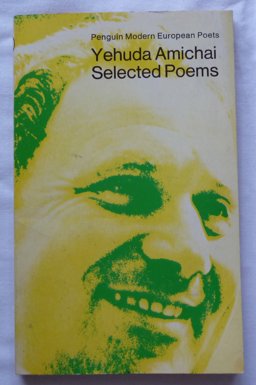 Selected Poems by Yehuda Amichai