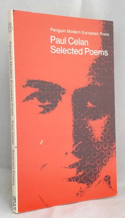 Selected Poems [of] Paul Celan