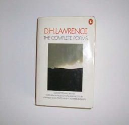 The Complete Poems of D. H. Lawrence