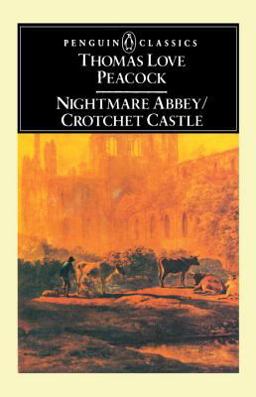 Nightmare Abbey and Crotchet Castle  9780140430455 Front Cover