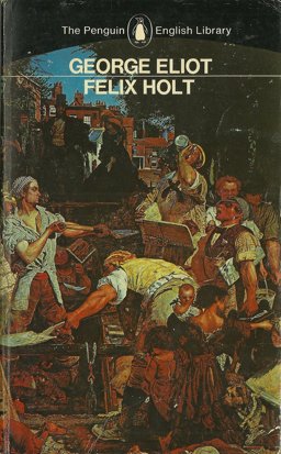 Felix Holt, the Radical