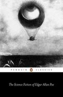 The Science Fiction of Edgar Allan Poe