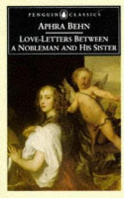 Love Letters Between a Nobleman and His Sister
