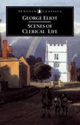 Scenes of Clerical Life  9780140436389 Front Cover