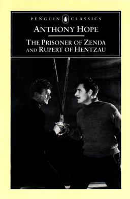 Prisoner of Zenda and Rupert of Hentzau  9780140437553 Front Cover
