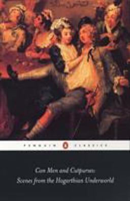 Con Men and Cutpurses Scenes from the Hogarthian Underworld  9780140437607 Front Cover