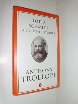 Lotta Schmidt and Other Stories