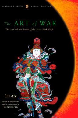Art of War The Essential Translation of the Classic Book of Life (Penguin Classics Deluxe Edition)  9780140439199 Front Cover