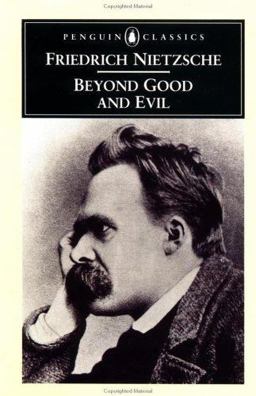 Beyond Good and Evil Prelude to a Philosophy of the Future  9780140445138 Front Cover
