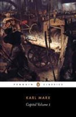 Capital A Critique of Political Economy  9780140445688 Front Cover