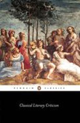 Classical Literary Criticism 2nd 9780140446517 Front Cover