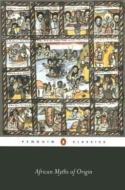 African Myths of Origin  9780140449457 Front Cover